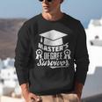 Master's Degree Survivor College Graduation Unisex Sweatshirt