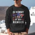Memorial Day Memory Of Our Heroes Fallen Patriotic Veteran Unisex Sweatshirt Memorial Day Memory Of Our Heroes Fallen Patriotic Veteran Unisex Sweatshirt