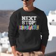 Next Stop Kindergarten Tshirt For Preschool Graduation Unisex Sweatshirt