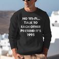 No WiFi Talk To Each Other – Retro 90s Nostalgia Unisex Sweatshirt No WiFi Talk To Each Other – Retro 90s Nostalgia Unisex Sweatshirt