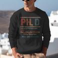 PHD Definition Doctor Of Philosophy Degree Graduation Unisex Sweatshirt
