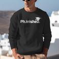 PhD Graduation Doctorate Degree Graduate PhinisheD Unisex Sweatshirt