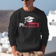 PhD GraduationShirt PhDone Tee For Graduates Unisex Sweatshirt