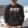 PHD Nailed It Graduation Doctorate Graduate Unisex Sweatshirt