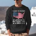 Please Be Patient With Me I'm From The 1900s American Flag Unisex Sweatshirt Please Be Patient With Me I'm From The 1900s American Flag Unisex Sweatshirt