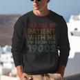 Please Be Patient With Me I'm From The 1900s Classic Vintage Unisex Sweatshirt Please Be Patient With Me I'm From The 1900s Classic Vintage Unisex Sweatshirt