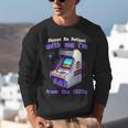 Please Be Patient With Me I'm From The 1900s Gamer Gaming Unisex Sweatshirt