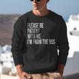 Please Be Patient With Me I’m From The 90s Kid Nostalgia Unisex Sweatshirt