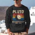 Pluto Never Forget Space Nostalgia Astronomy Humor Unisex Sweatshirt