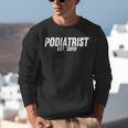 Podiatrist Graduation Shirt Podiatrist Est 2019 Unisex Sweatshirt