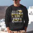 Proud Bonus Mom Of a Class Of 2026 Graduate Graduation 2026 Unisex Sweatshirt