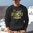 Proud HBCU Mom Graduation College Unisex Sweatshirt