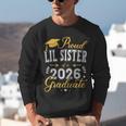 Proud Lil Sister Of a Class Of 2026 Graduate For Graduation Unisex Sweatshirt