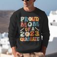 Proud Mom Of A Class Of 2023 Graduated Graduation Women Unisex Sweatshirt
