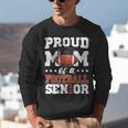 Proud Mom Of a Football Senior 2026 Graduation Gifts Unisex Sweatshirt