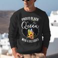 Proud Queen PhD Doctorate Degree Graduation Woman Girl Unisex Sweatshirt