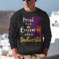 Proud Queen PhD Graduate PhD Graduation Doctorate Unisex Sweatshirt