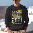 Proud Sister Of a Class Of 2021 Graduate Senior Graduation Unisex Sweatshirt