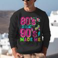 Retro 1980s 80's Baby 1990s 90's Made Me Nostalgia Vibes Unisex Sweatshirt Retro 1980s 80's Baby 1990s 90's Made Me Nostalgia Vibes Unisex Sweatshirt