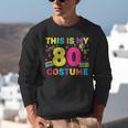 Retro 80's Costume 80s Nostalgia Party Unisex Sweatshirt