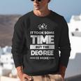 Returning Adult College Graduation T-Shirt Unisex Sweatshirt