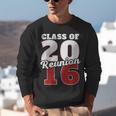 Reunion 2016 Class Of 2016 Reunion 16 Graduation 2016 Unisex Sweatshirt