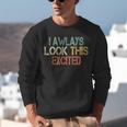 Sarcasm I Always Look This Excited Cool Introvert Unisex Sweatshirt Sarcasm I Always Look This Excited Cool Introvert Unisex Sweatshirt