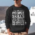 Sarcastic Saying Humor Introvert Workplace Attitude Unisex Sweatshirt Sarcastic Saying Humor Introvert Workplace Attitude Unisex Sweatshirt