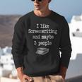 Screenwriter Playwright Writer Scribe Introvert Scriptwriter Unisex Sweatshirt