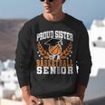Sister Class Of 2025 Senior Basketball Graduation Family Unisex Sweatshirt