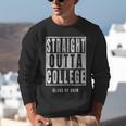 Straight Outta College s Graduation Unisex Sweatshirt