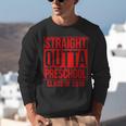 Straight Outta Preschool Graduation Class Of 2018 Unisex Sweatshirt