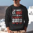 Student Graduation 2020 Tee My Happy Class Is Outta Here Unisex Sweatshirt