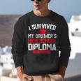 I Survived My Brother's High School Diploma Graduation Unisex Sweatshirt