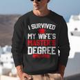 I Survived My Wife's Master's Degree Graduation Unisex Sweatshirt