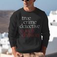 True Crime Detective Couch Division Fun Crime Fan Introverts Unisex Sweatshirt True Crime Detective Couch Division Fun Crime Fan Introverts Unisex Sweatshirt
