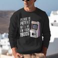 Vintage Gaming Please Be Patient With Me I'm From The 1900s Unisex Sweatshirt Vintage Gaming Please Be Patient With Me I'm From The 1900s Unisex Sweatshirt