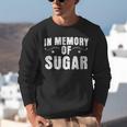 Weight Loss Diet In Memory Of Sugar Sarcastic Unisex Sweatshirt