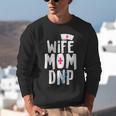 Wife Mom DNP Doctor Of Nursing Practice Graduation Unisex Sweatshirt