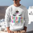 1st Grade Nailed ItShirt Unicorn Graduation Class Of 2018 Unisex Sweatshirt
