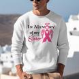 Breast Cancer Walk In Memory Of My Sister Unisex Sweatshirt