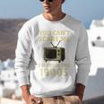 You Can't Scare Me I'm From The 1900s Television Retro Premium Unisex Sweatshirt