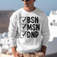 DNP Doctor MSN BSN DNP Nurse DNP Degree Graduation Unisex Sweatshirt