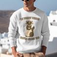 Ew People Ferret Saying Mask Introvert Ferrets Unisex Sweatshirt