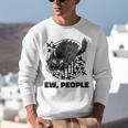 Ew People Introvert Cat Lover Crazy Cats Lady Unisex Sweatshirt Ew People Introvert Cat Lover Crazy Cats Lady Unisex Sweatshirt