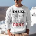 GraduationShirt I'm Like 2018 Done Class Of Unisex Sweatshirt