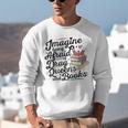 Imagine Being Afraid Of Drag Queens & Books Equality Unisex Sweatshirt Imagine Being Afraid Of Drag Queens & Books Equality Unisex Sweatshirt