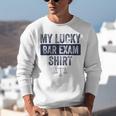 Law School Graduation Him Her Lucky Bar Exam Unisex Sweatshirt