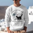Life Is Better With Yarn Cats And Books Unisex Sweatshirt