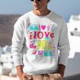 I Love The 90'S 90s Nostalgia Unisex Sweatshirt